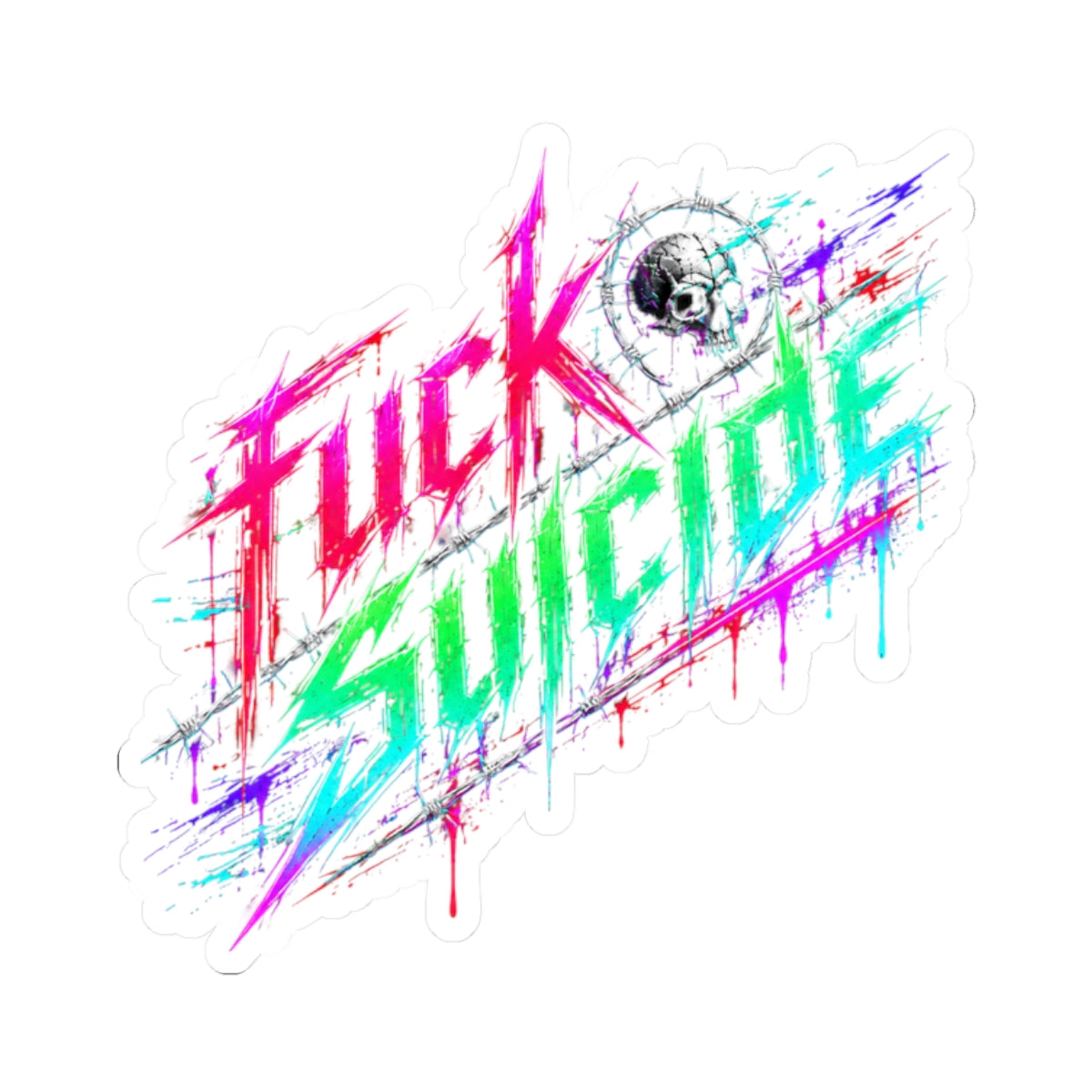 F*ck Suicide Mental Health Awareness Kiss-Cut Sticker