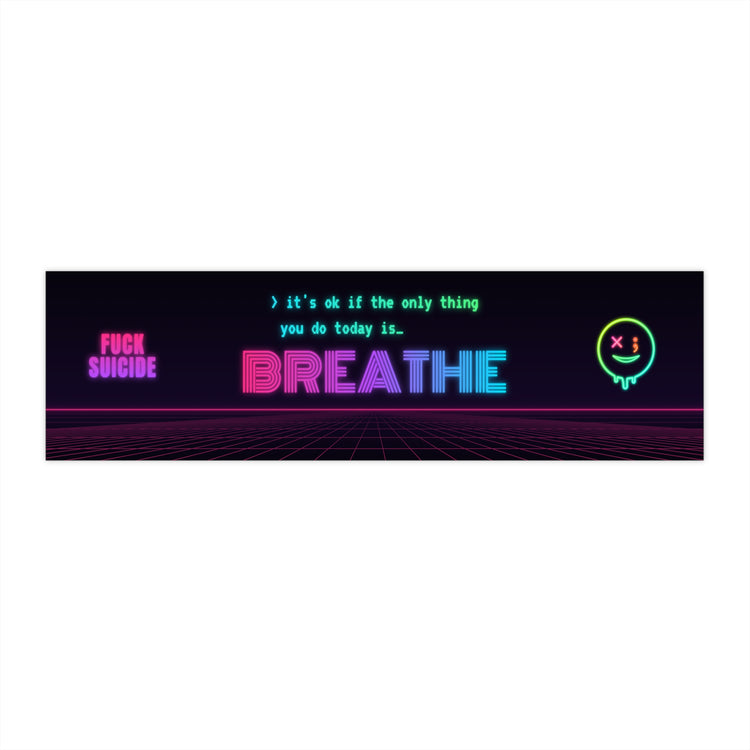 Breathe Mental Health Awareness Bumper Sticker